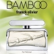 Franck Olivier Bamboo Collection