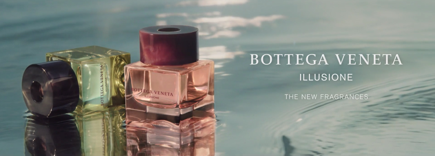 Bottega Veneta Illusione ~ New Fragrances