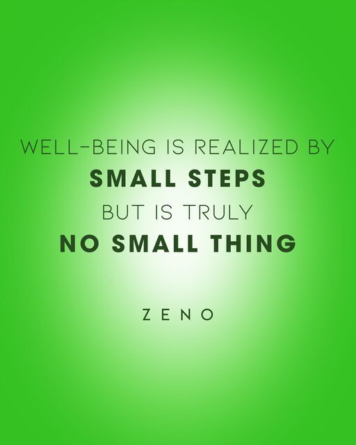 zeno quote on small steps on well being