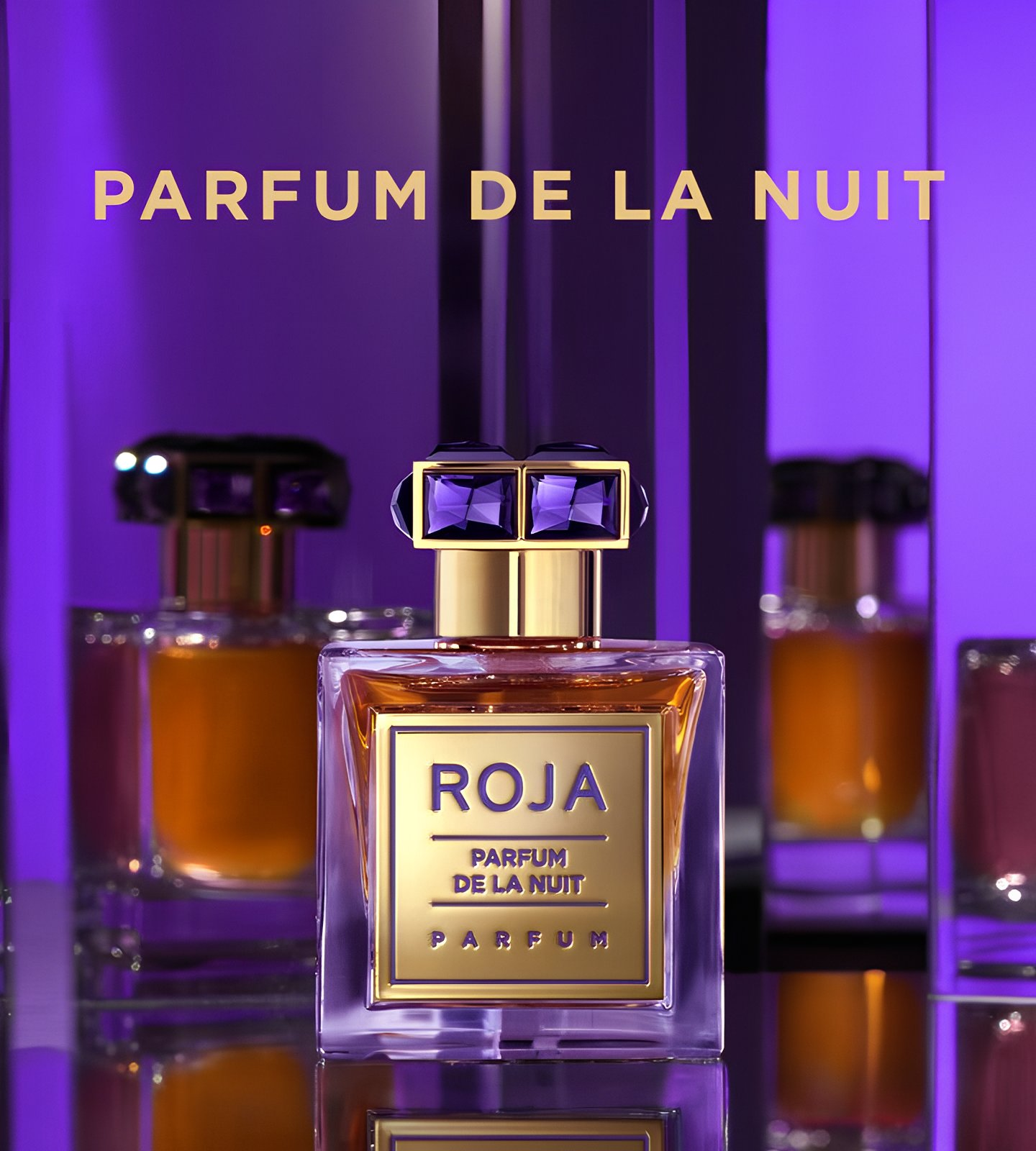 Roja Parfums Introduces Parfum De La Nuit