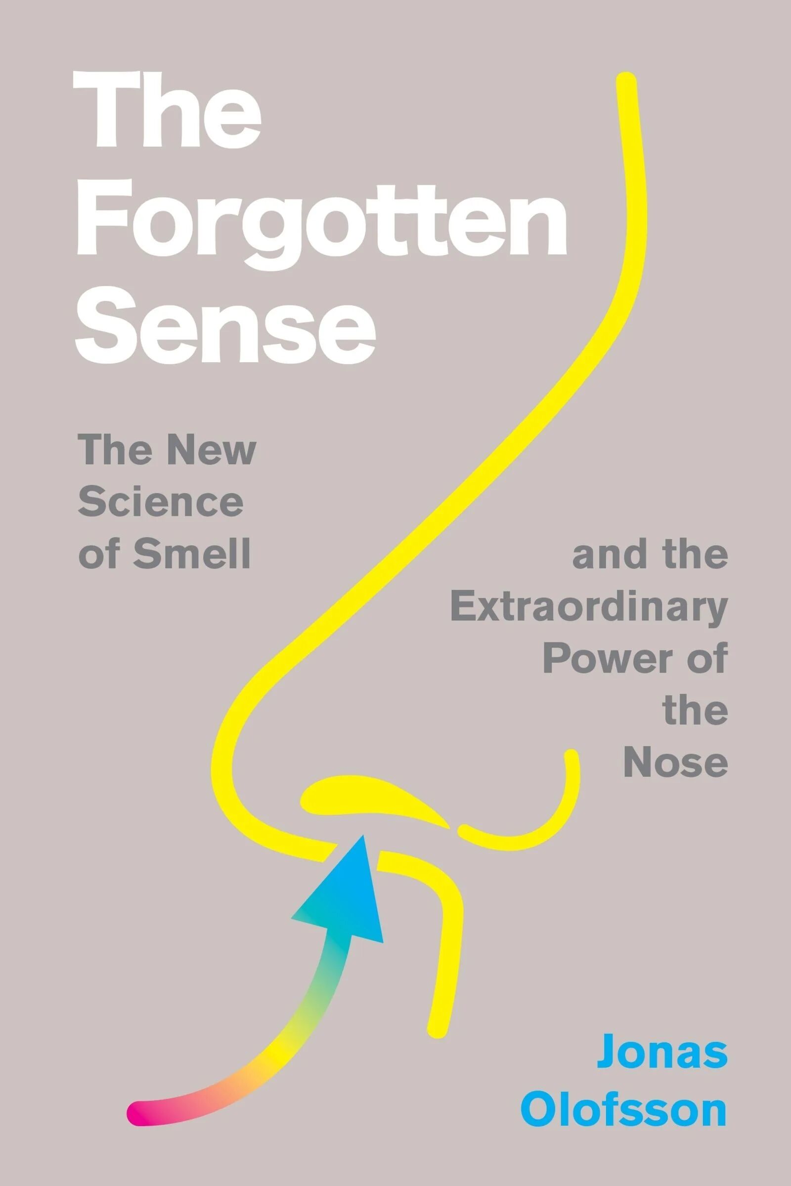Forgotten Sense of Smell book