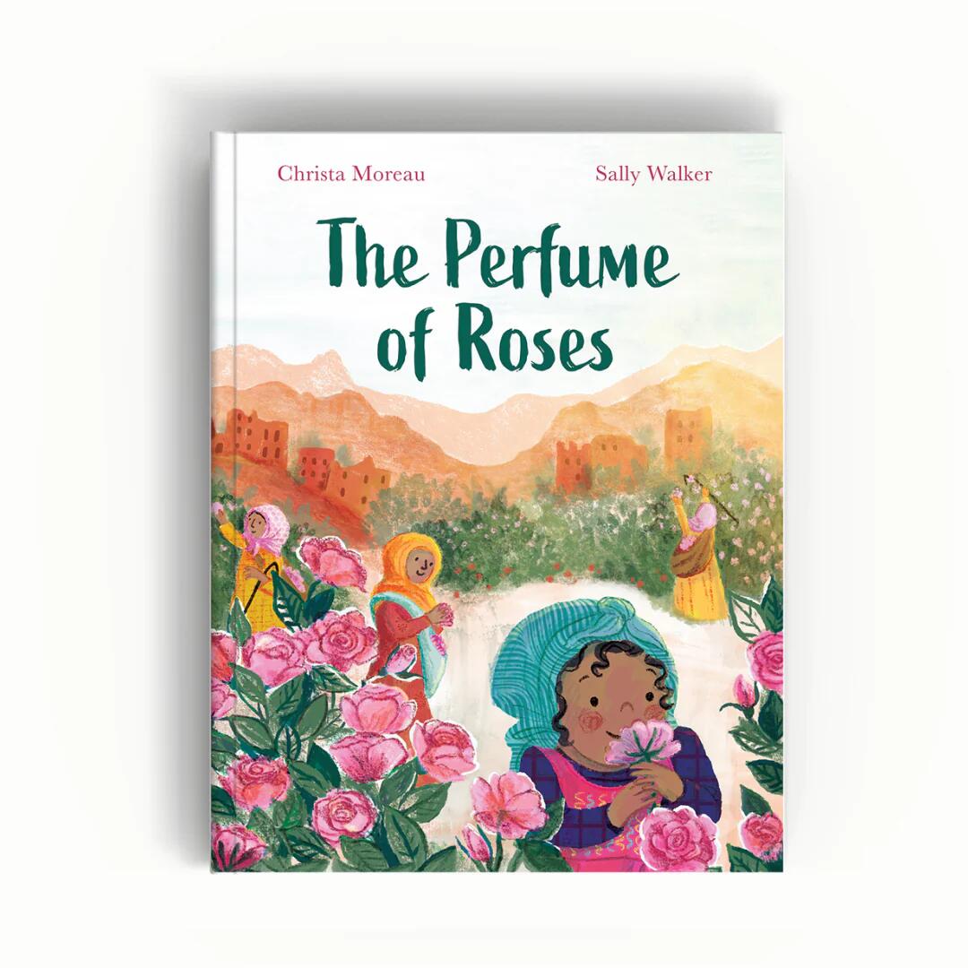 Children's Book The Prfume of Roses