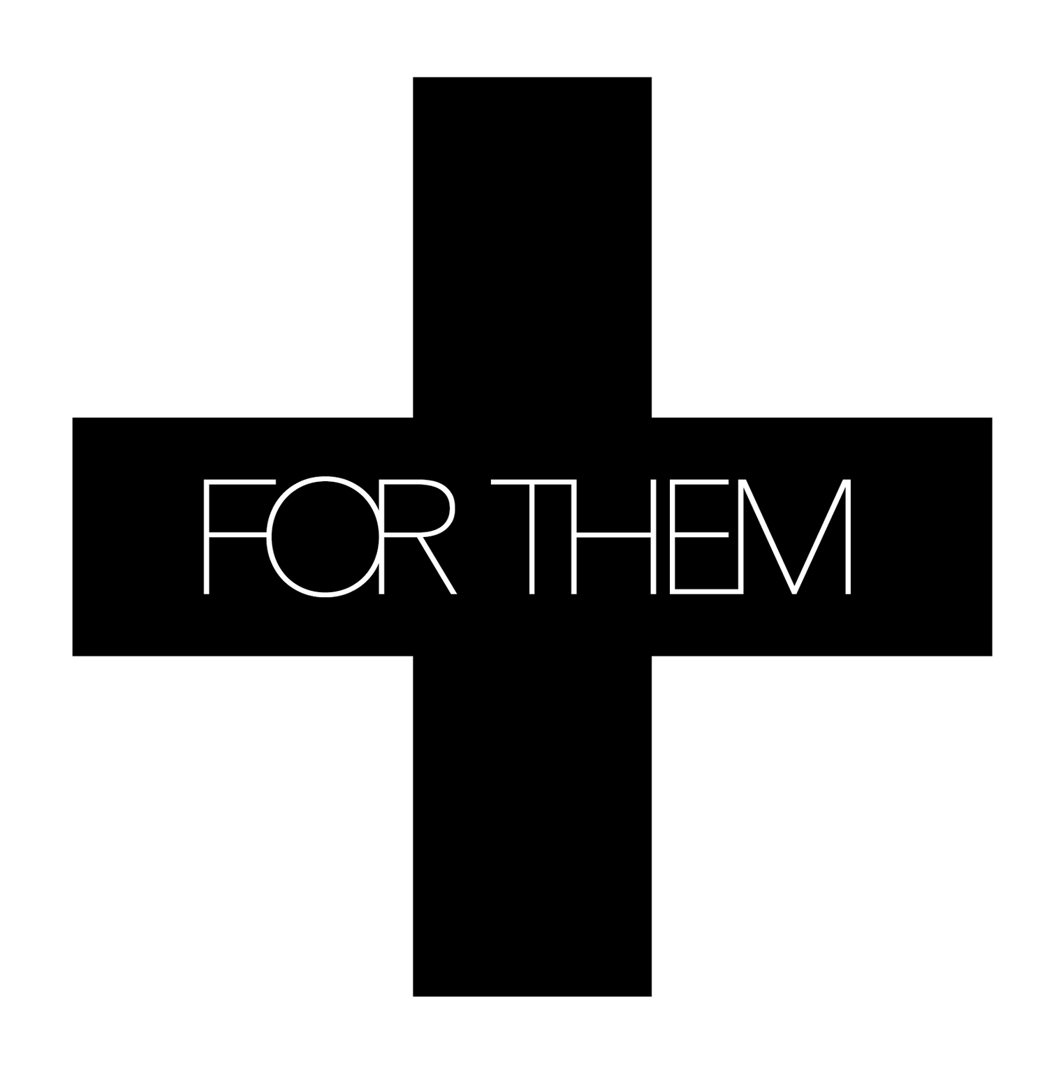 For Them