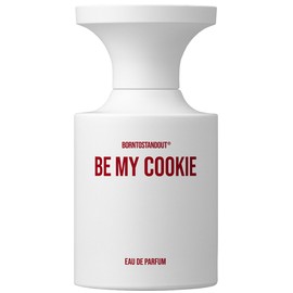 Be My Cookie BORNTOSTANDOUT® perfume - a new fragrance for women ...