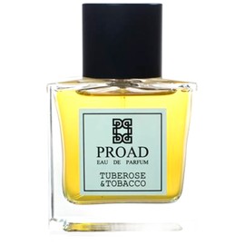 tuberose tobacco Tuberose & Tobacco Proad perfume