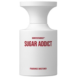 Sugar Addict BORNTOSTANDOUT® عطر - a جديد fragrance للجنسين 2023