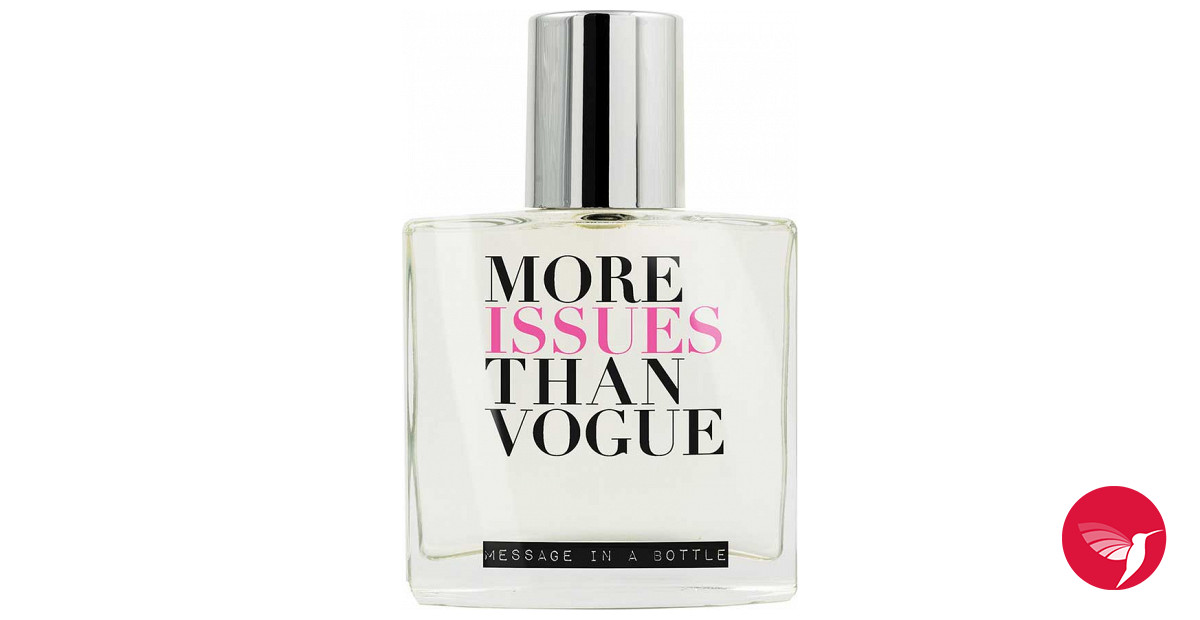 More Issues Than Vogue Message in a Bottle perfume a new fragrance
