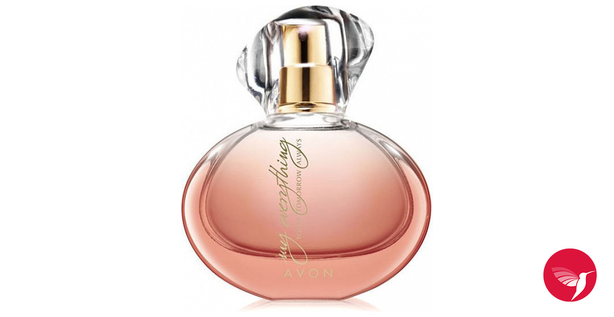 Today Tomorrow Always My Everything Avon perfume a new fragrance for
