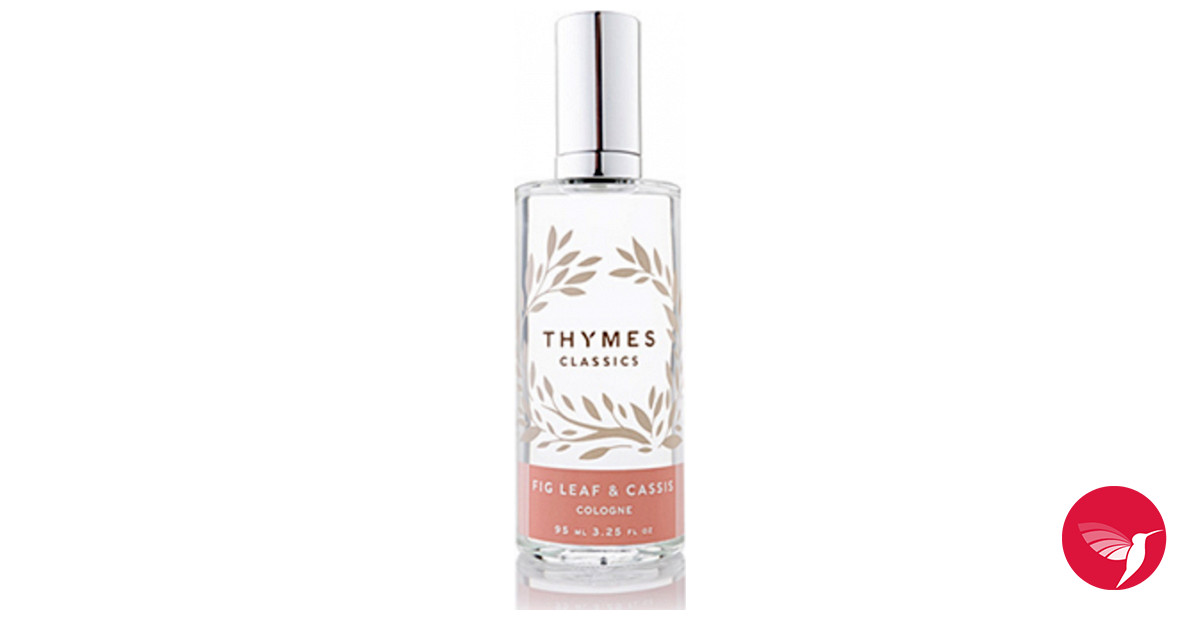 Fig Leaf And Cassis Thymes Perfume A Fragrance For Women 