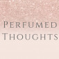 PerfumedThoughts