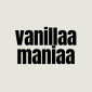 VanillaaManiaa