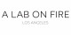 A Lab on Fire