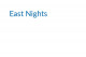 East Nights
