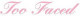 Too Faced