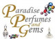 Paradise Perfumes and Gems