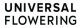 Universal Flowering
