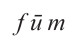 fūm