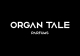 Organ Tale