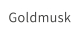 Goldmusk