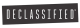 Declassified