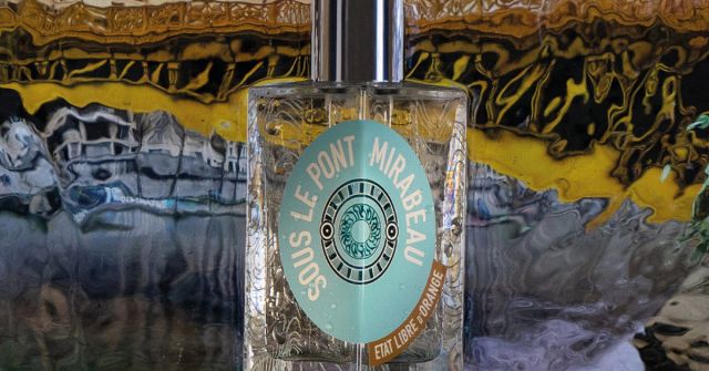 Sous Le Pont Mirabeau Etat Libre d'Orange 香水- 一款2023年中性香水