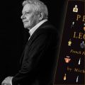 A Legend on Legends: Michael Edwards on His Life Legacy in Perfume, How Perfume Leaves a Legacy For Us – Part II