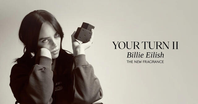 Your Turn Billie Eilish perfume - a novo fragrância Compartilhável