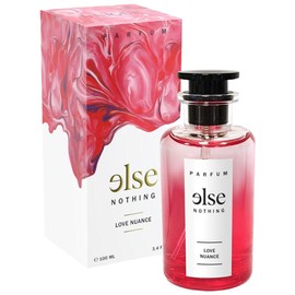 perfume ELSE NOTHING Love Nuance