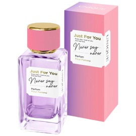 perfume JUST FOR YOU NEVER SAY NEVER