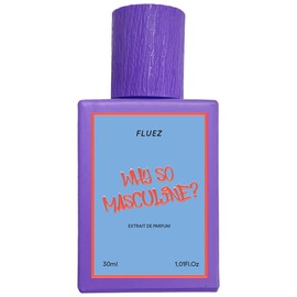 perfume Why So Masculine?