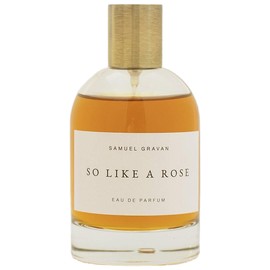 So Like a Rose