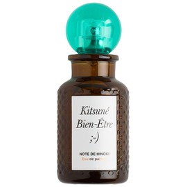 perfume Kitsuné Bien-Être ;-) Note de Hinoki