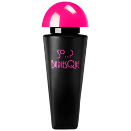 perfume So...? Burlesque