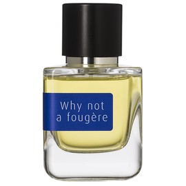 Why Not a Fougère