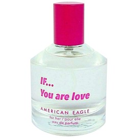 perfume If...You Are Love