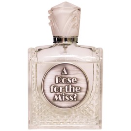 perfume A Rose For The Miss?