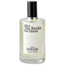 perfume When The Stocks Go Green