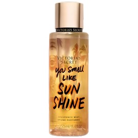 You Smell Like Sun Shine