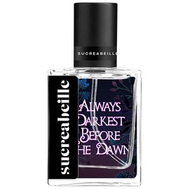 perfume Always Darkest Before the Dawn