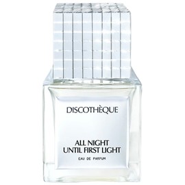 perfume All Night Until First Light