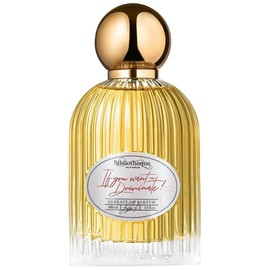 perfume If You Want — Dominate!