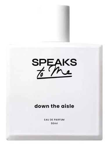 Down the Aisle Speaks To Me pro ženy a muže