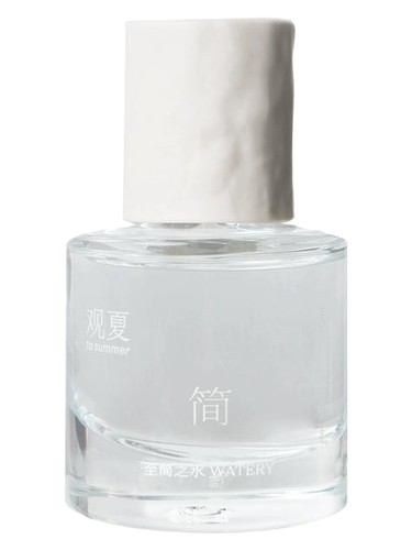 観夏　to summer 簡　watery 30ml Watery 至简之水 To Summer | 观夏 perfume - a fragrance for