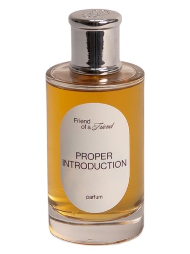 perfume Proper Introduction Friend of a Friend ユニセックス