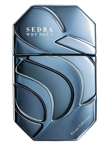 Why Not? by Sedra Perfumes