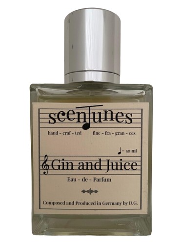 Gin and Juice by scenTunes