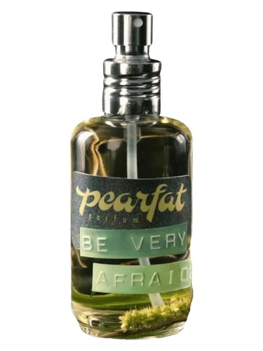 Be Very Afraid by Pearfat Parfum