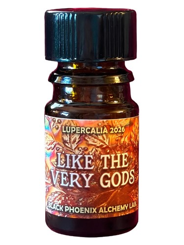 Like the Very Gods by Black Phoenix Alchemy Lab