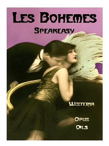 Les Bohemes: Speakeasy