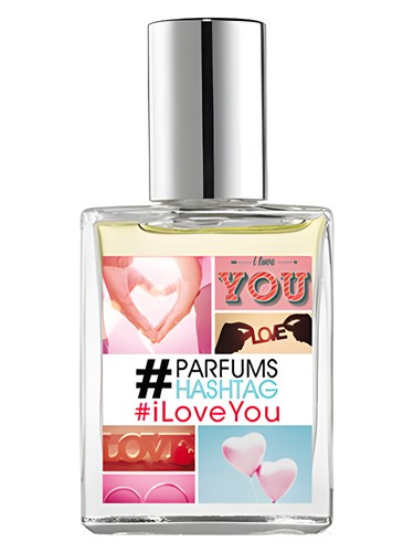 #iloveYou #Parfum Hashtag pro ženy 